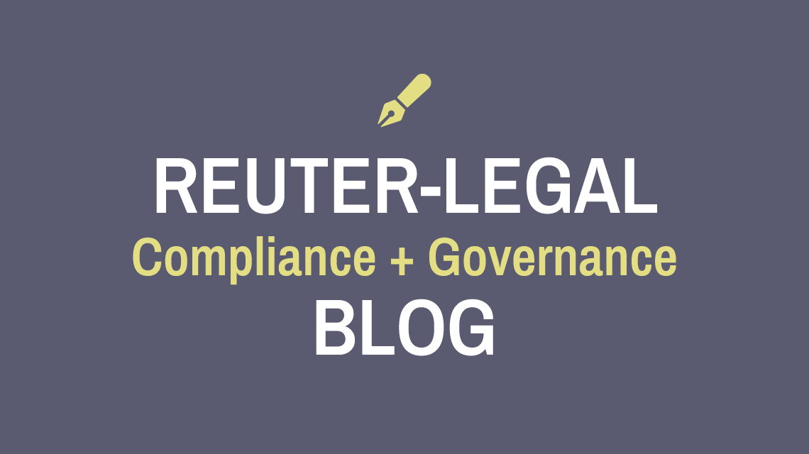 REUTER-LEGAL Compliance + Governance Blog